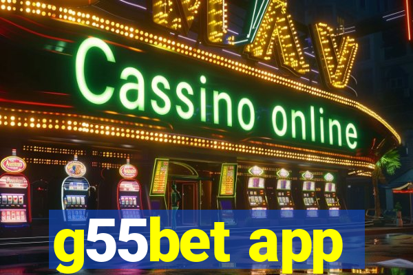 g55bet app